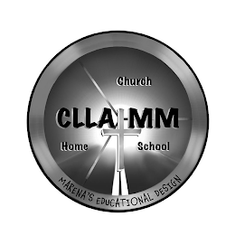 CLLAIMM CHURCH HOME SCHOOL MARENA'S EDUCATIONAL DESIGN