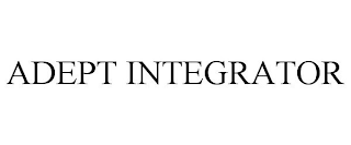 ADEPT INTEGRATOR