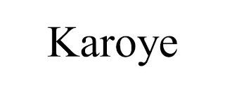 KAROYE