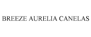 BREEZE AURELIA CANELAS