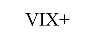 VIX+