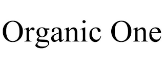 ORGANIC ONE