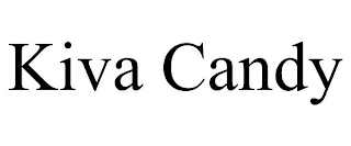 KIVA CANDY