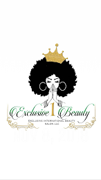 EXCLUSIVE 1 BEAUTY INTERNATIONAL BEAUTY SALON LLC