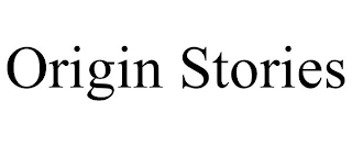 ORIGIN STORIES