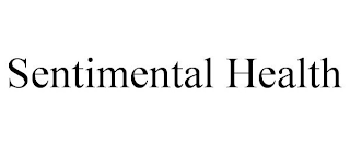 SENTIMENTAL HEALTH