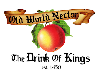 OLD WORLD NECTAR THE DRINK OF KINGS EST.1450