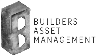 BUILDERS ASSET MANAGEMENT