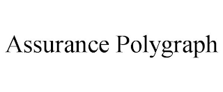 ASSURANCE POLYGRAPH