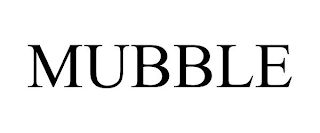 MUBBLE