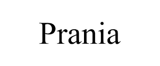 PRANIA