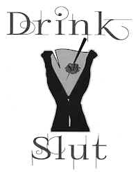 DRINK SLUT SB