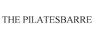 THE PILATESBARRE