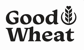 GOOD WHEAT