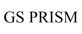 GS PRISM