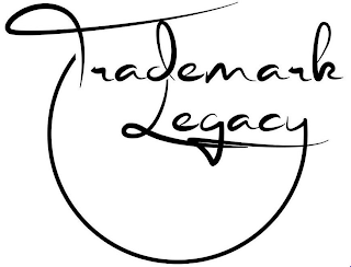 TRADEMARK LEGACY