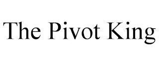 THE PIVOT KING