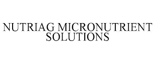 NUTRIAG MICRONUTRIENT SOLUTIONS