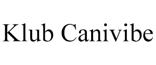 KLUB CANIVIBE