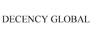 DECENCY GLOBAL