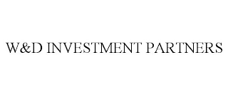 W&D INVESTMENT PARTNERS