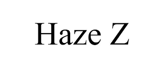 HAZE Z