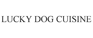 LUCKY DOG CUISINE