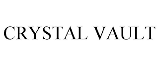 CRYSTAL VAULT