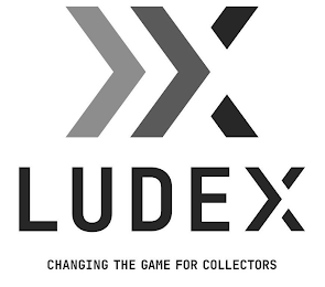 X LUDEX CHANGING THE GAME FOR COLLECTORS