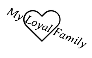 MY LOYAL FAMILY