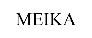 MEIKA