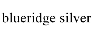 BLUERIDGE SILVER