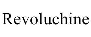 REVOLUCHINE