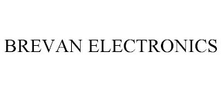 BREVAN ELECTRONICS