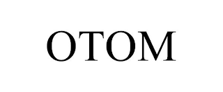 OTOM