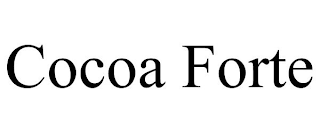 COCOA FORTE