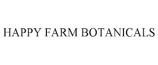 HAPPY FARM BOTANICALS