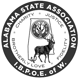 ALABAMA STATE ASSOCIATION I.B.P.O.E. OF W. CHARITY JUSTICE SISTERLY LOVE FIDELITY IBP DAUGHTERS OEW