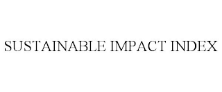 SUSTAINABLE IMPACT INDEX