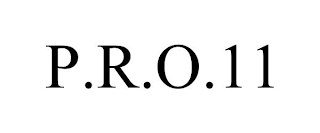 P.R.O.11