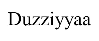 DUZZIYYAA