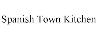 SPANISH TOWN KITCHEN