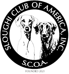SLOUGHI CLUB OF AMERICA, INC. S.C.O.A. FOUNDED 2021