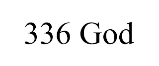 336 GOD