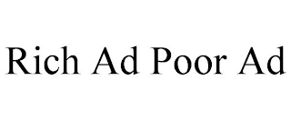 RICH AD POOR AD