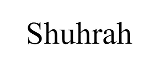 SHUHRAH