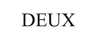 DEUX