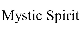 MYSTIC SPIRIT