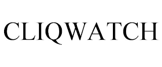 CLIQWATCH