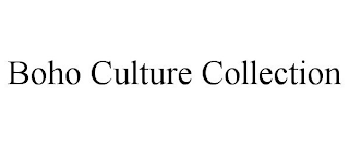 BOHO CULTURE COLLECTION